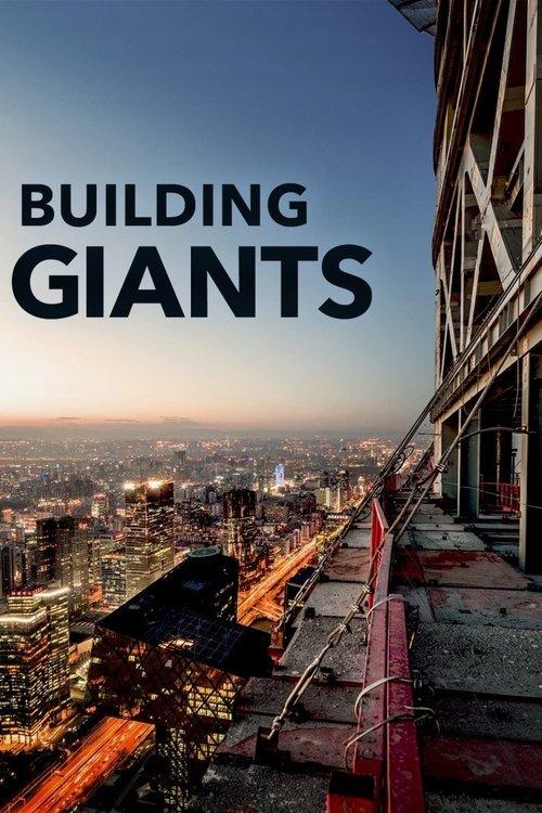 Building Giants filmas online