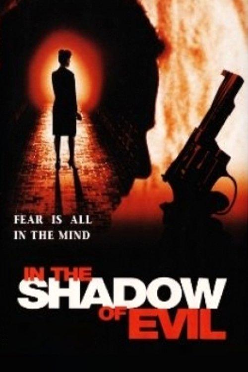 In the Shadow of Evil filmas online