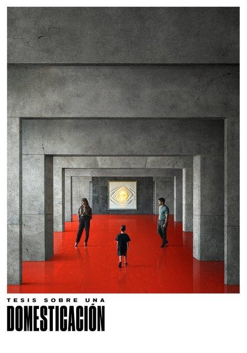 Tesis sobre una domesticación filmas online