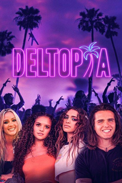 Deltopia filmas online