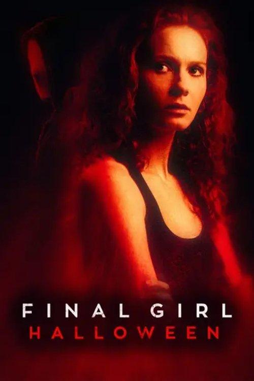 Final Girl: Halloween filmas online