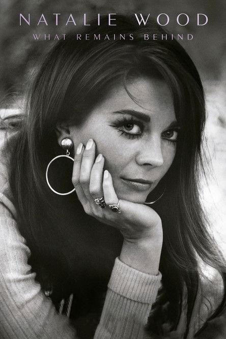 Natalie Wood: What Remains Behind filmas online
