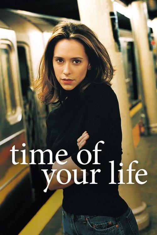 Time of Your Life filmas online