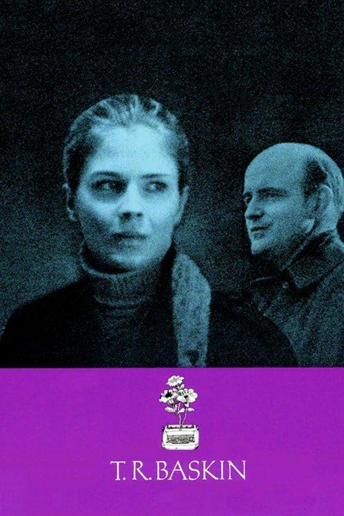T.R. Baskin filmas online