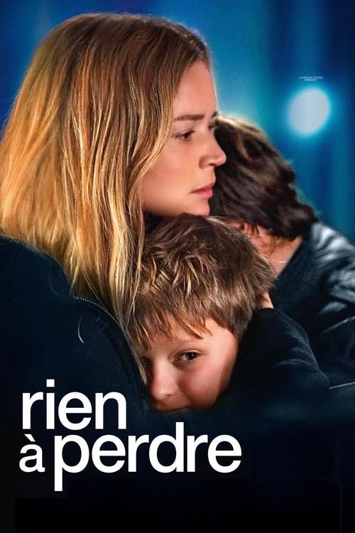 Rien à perdre filmas online