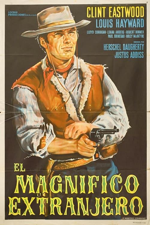 El magnifico extranjero filmas online