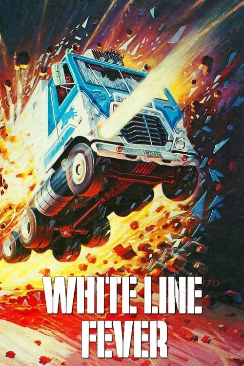 White Line Fever filmas online