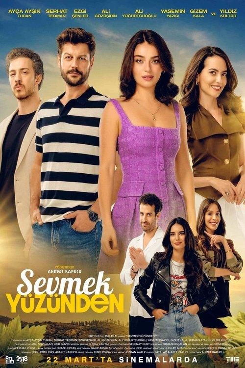 Sevmek Yüzünden filmas online