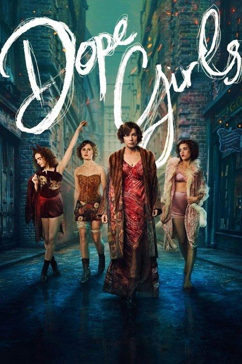 Dope Girls filmas online