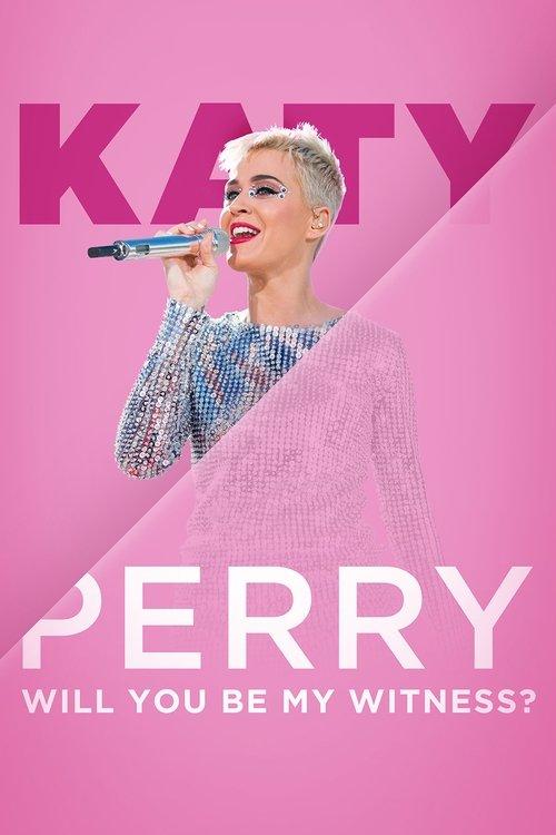 Katy Perry: Will You Be My Witness? filmas online