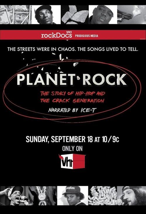 Planet Rock: The Story of Hip-Hop and the Crack Generation filmas online