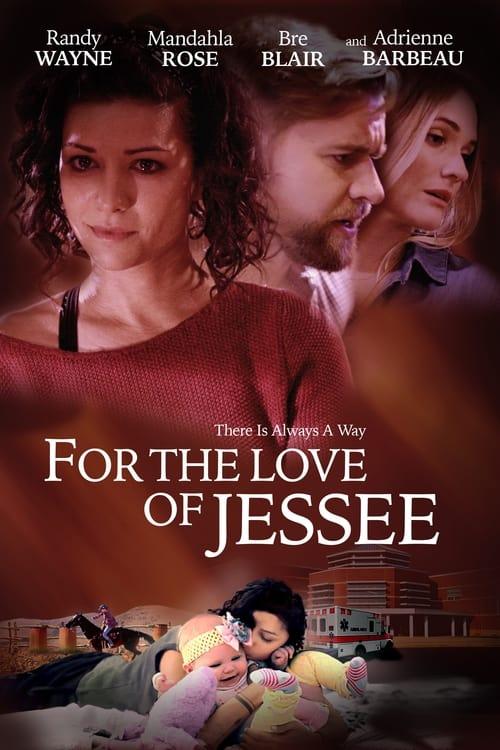 For the Love of Jessee filmas online