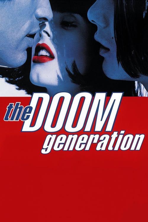 The Doom Generation filmas online