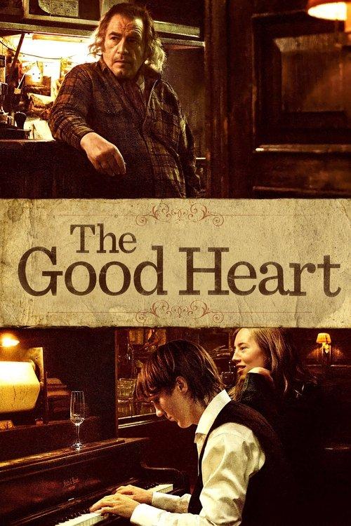 The Good Heart filmas online