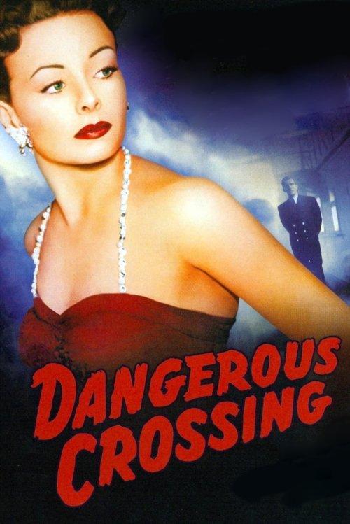 Dangerous Crossing filmas online