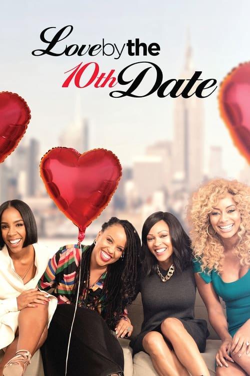 Love by the 10th Date filmas online