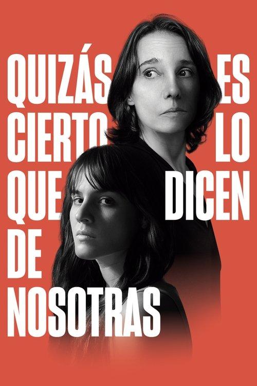 Maybe It's True What They Say About Us filmas online