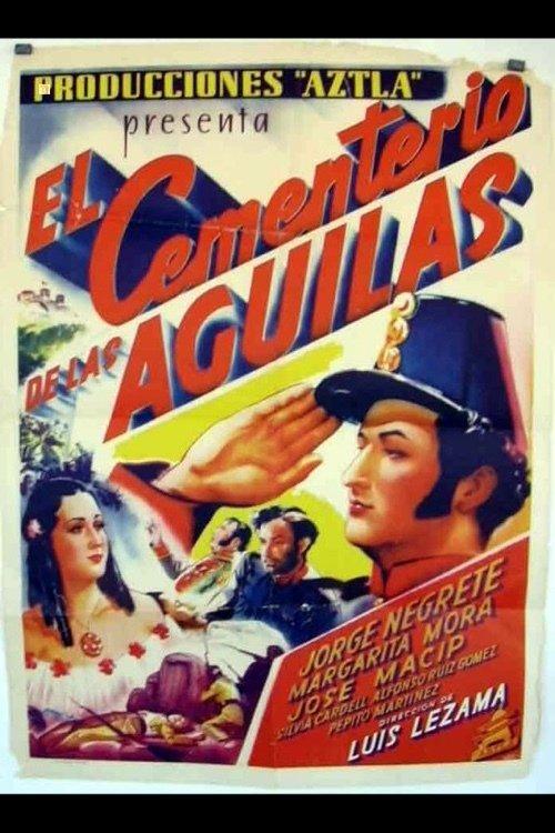 El Cementerio De Las Aguilas filmas online