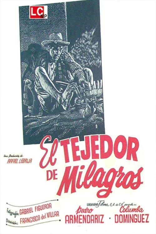 El tejedor de milagros filmas online