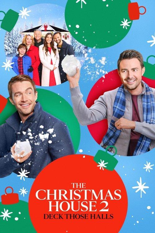 The Christmas House 2: Deck Those Halls filmas online