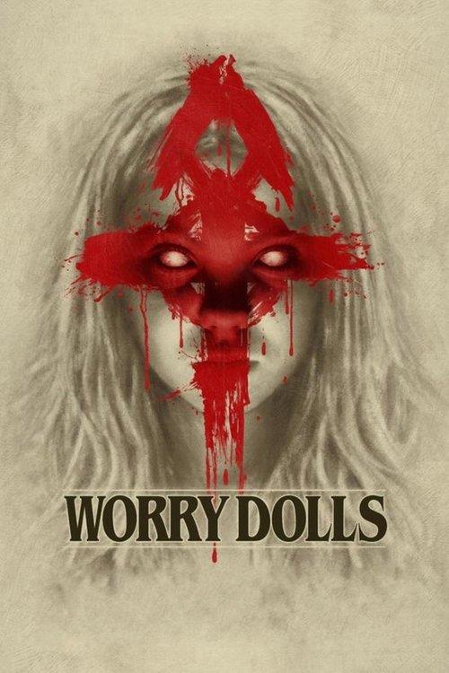 Worry Dolls filmas online