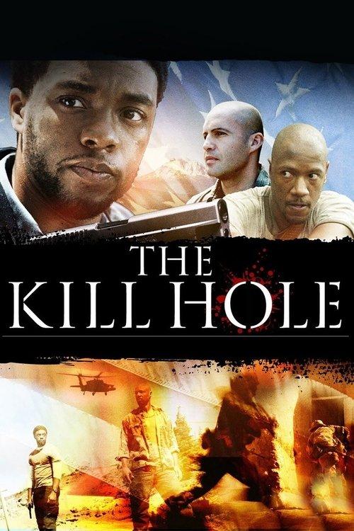 The Kill Hole filmas online