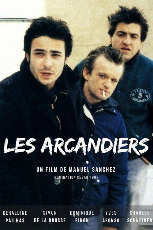 Les arcandiers filmas online