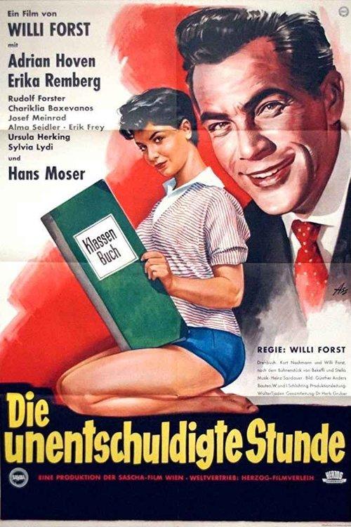 Die unentschuldigte Stunde filmas online