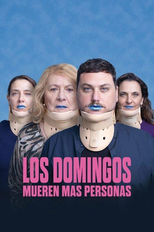 Los domingos mueren más personas filmas online
