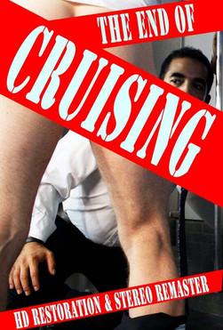 The End of Cruising filmas online