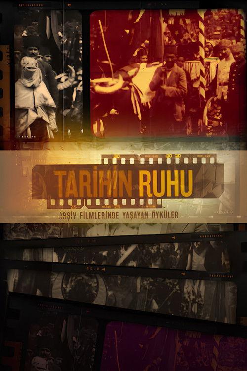 Tarihin Ruhu filmas online