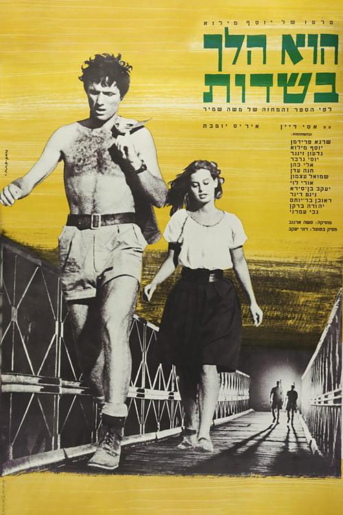 He Walked Through the Fields filmas online