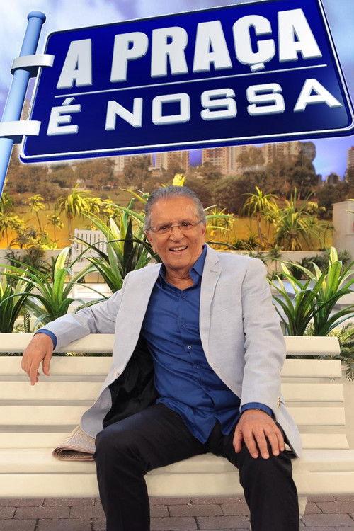 A Praça é Nossa filmas online