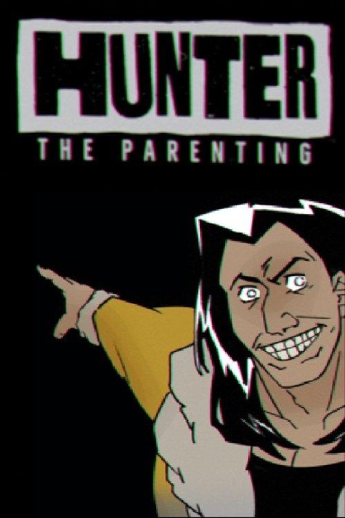 Hunter: The Parenting filmas online