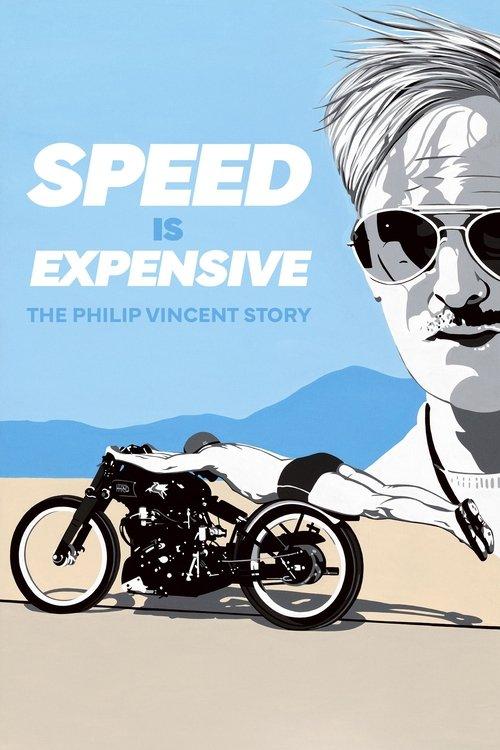 Speed Is Expensive: The Philip Vincent Story filmas online
