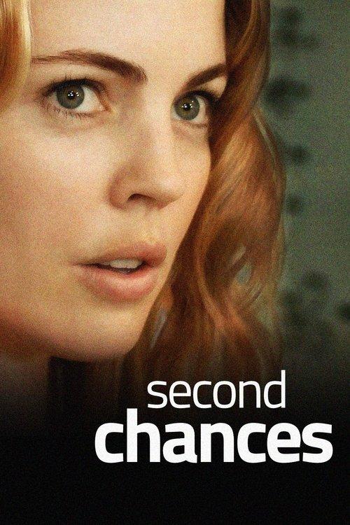 Second Chances filmas online