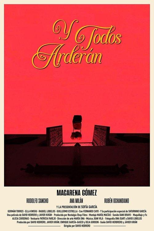 Y todos arderán filmas online