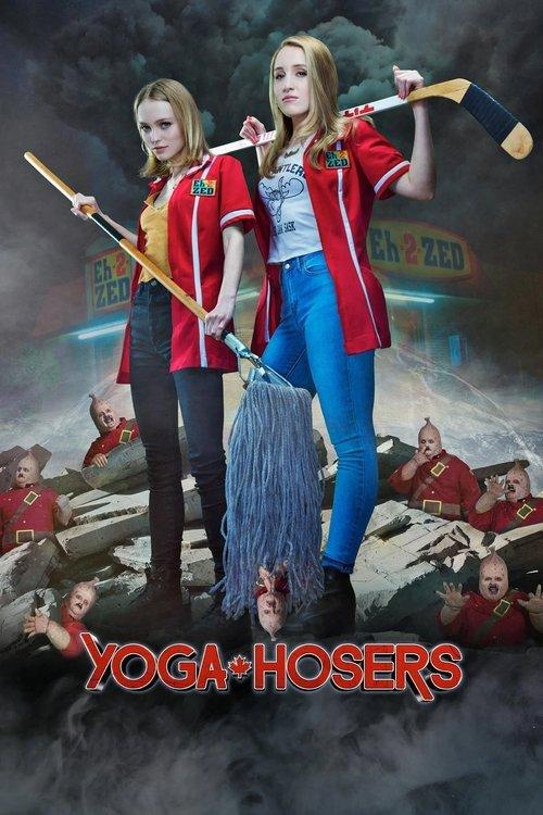 Yoga Hosers filmas online