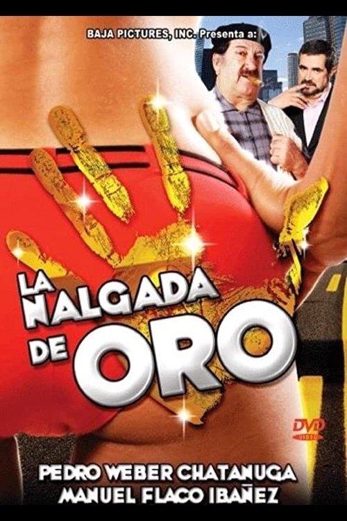 La nalgada de oro filmas online