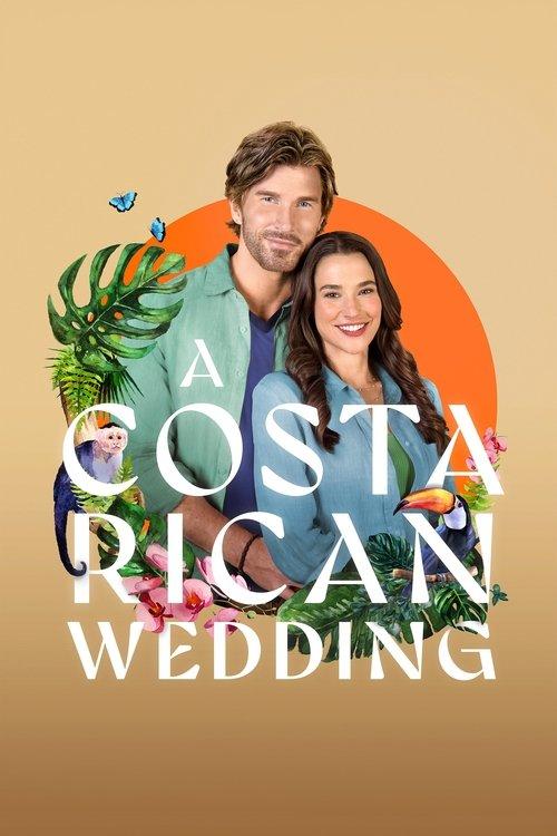 A Costa Rican Wedding filmas online