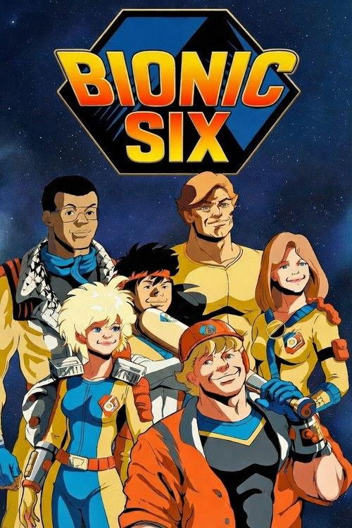 Bionic Six filmas online