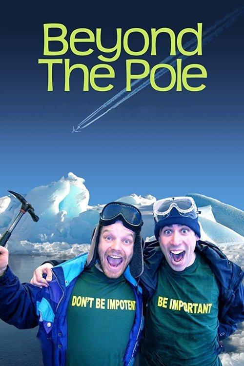 Beyond the Pole filmas online