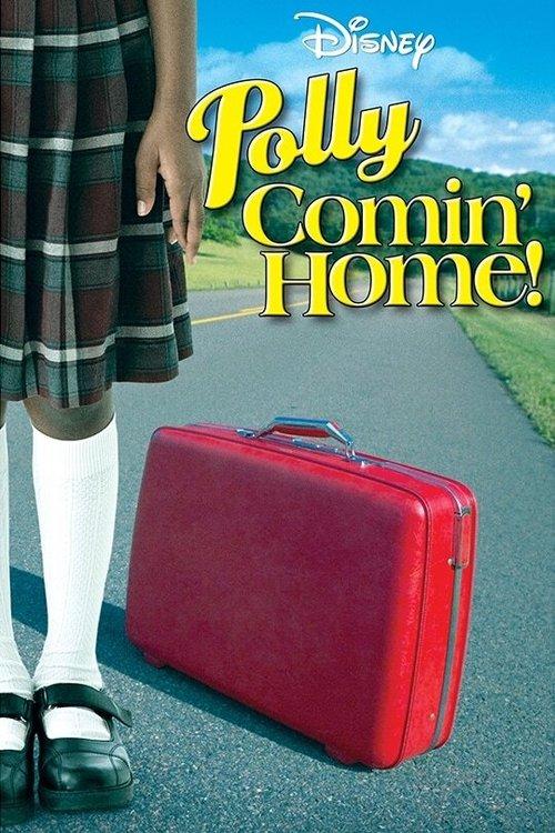 Polly: Comin' Home! filmas online