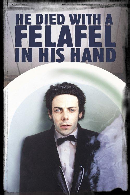 He Died with a Felafel in His Hand filmas online