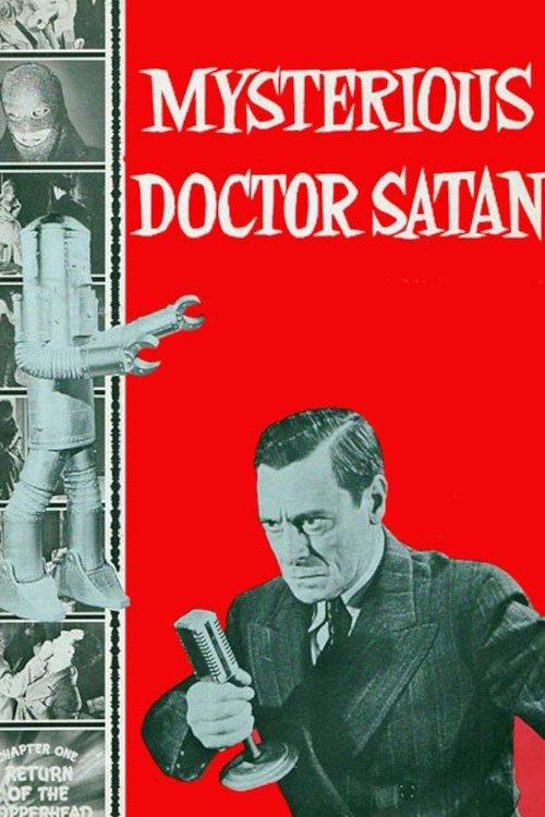 Mysterious Doctor Satan filmas online