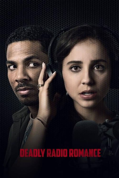 Deadly Radio Romance filmas online