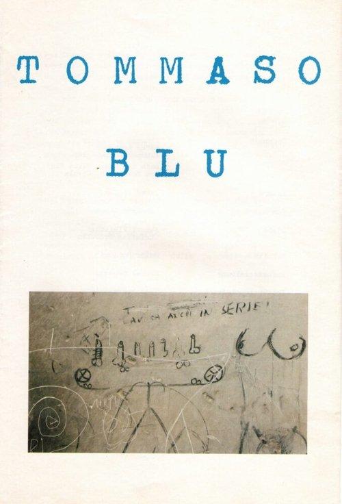 Tommaso Blu filmas online