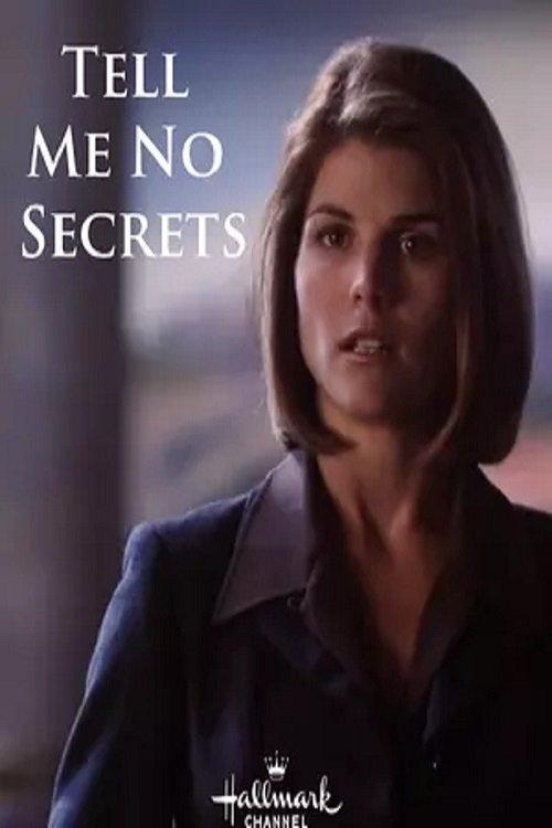 Tell Me No Secrets filmas online