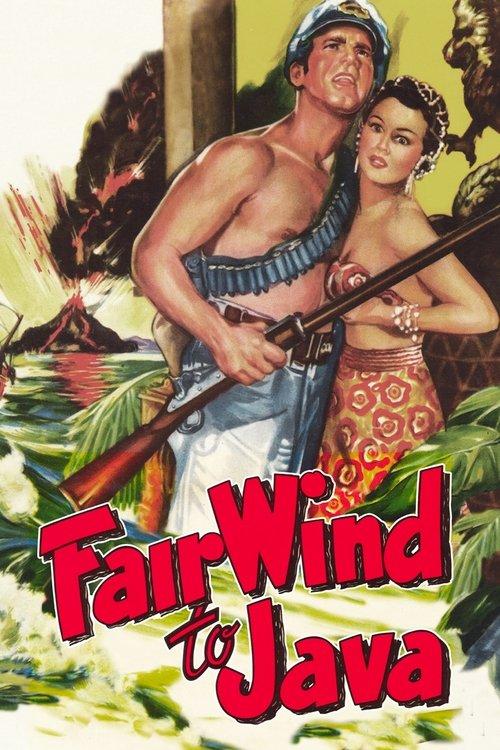 Fair Wind to Java filmas online