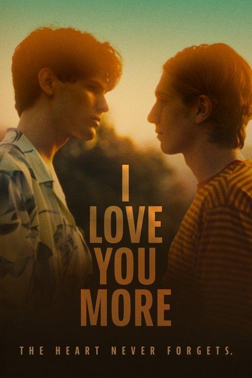I Love You More filmas online